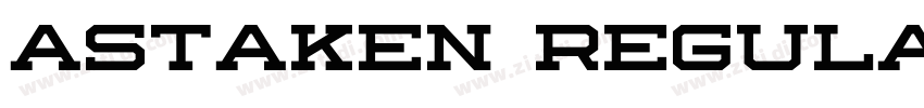 Astaken Regular字体转换 Astaken Regular字体转换